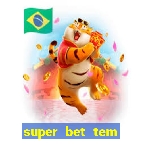 super bet tem pagamento antecipado